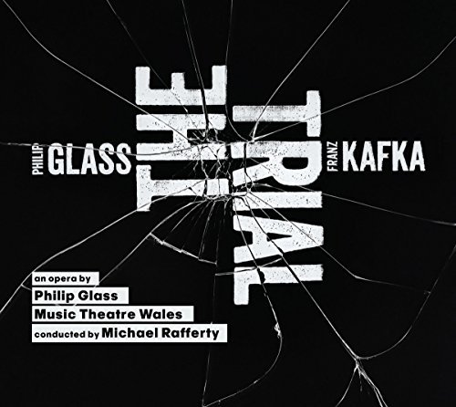 P. Glass/The Trial@Performed By Music Theatre Wales