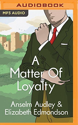 Elizabeth Edmondson/A Matter of Loyalty@ MP3 CD
