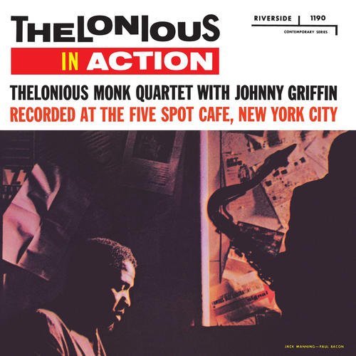 Thelonious Monk Quartet With Johnny Griffin/Thelonious In Action