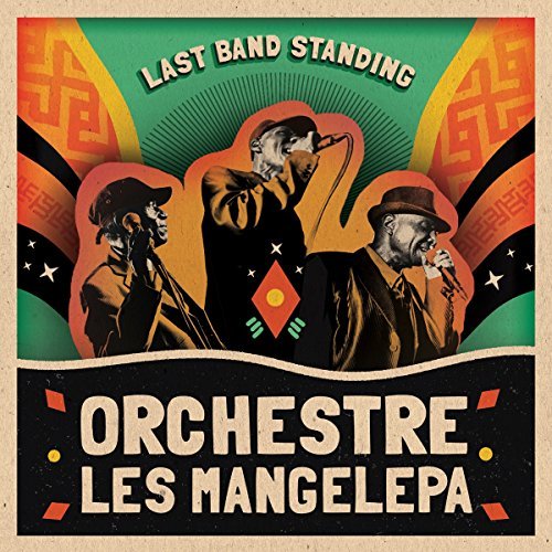 Orchestre Les Mangelepa/Last Band Standing