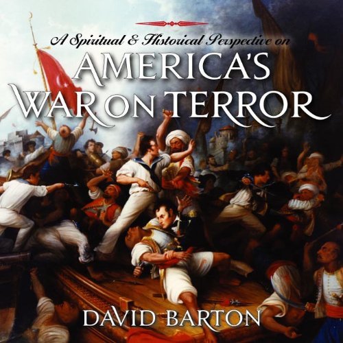 David Barton/A Spiritual & Historical Perspective Of America's