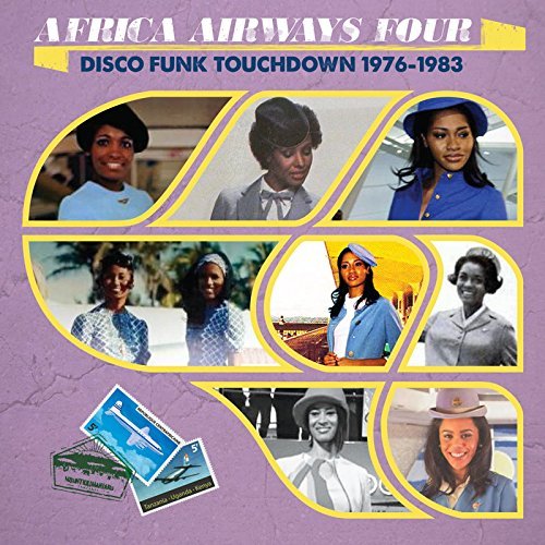 Africa Airways/Volume 4: Disco Funk Touchdown: 1976 - 1983@LP