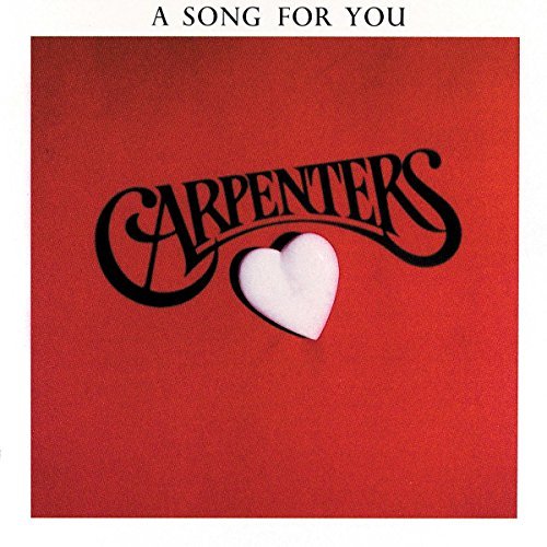 Carpenters A Song For You 