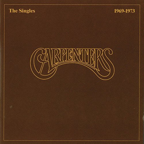 Carpenters The Singles 1969 1973 