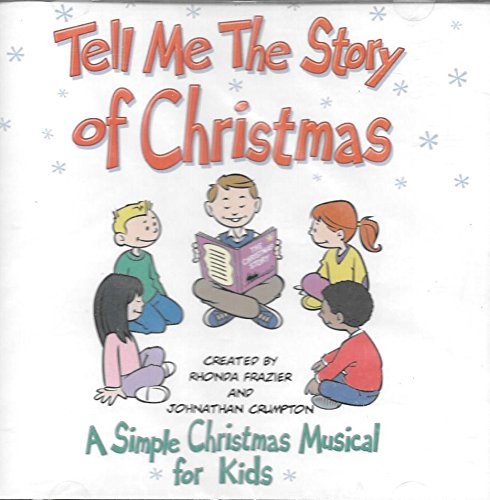 Rhonda Frazier/Tell Me The Story Of Christmas