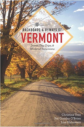 Christina Tree Backroads & Byways Of Vermont 