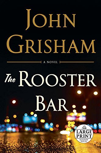 John Grisham/The Rooster Bar@LARGE PRINT