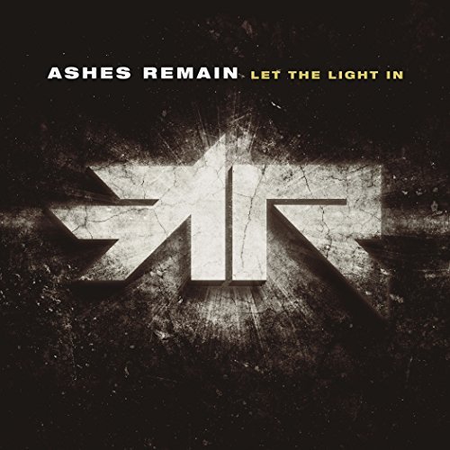 Ashes Remain/Let The Light In