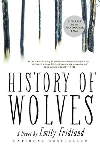 Emily Fridlund/History of Wolves