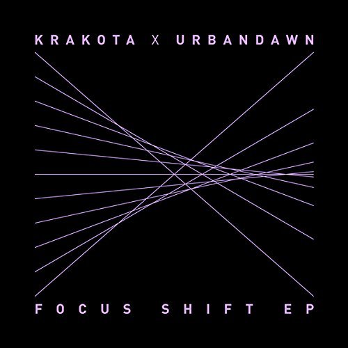 Krakota X Urbandawn/Focus Shift