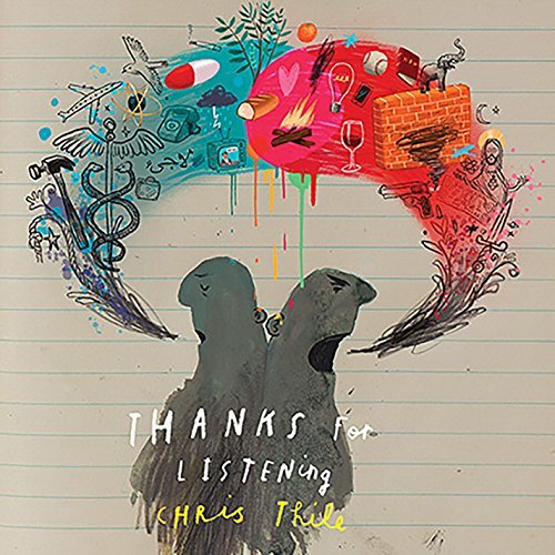 Chris Thile Thanks For Listening 