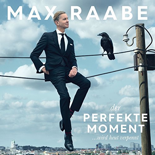 Max Raabe/Der Perfekte Moment ...Wird Heut Verpennt