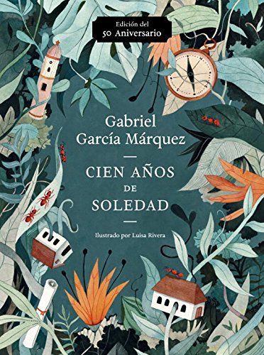 Garcia Marquez,Gabriel/ Rivera,Luisa (ILT)/Cien a???os de soledad / One Hundred Years of Soli@50 ANV