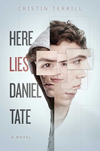 Cristin Terrill/Here Lies Daniel Tate