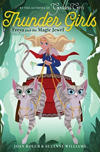 Joan Holub/Freya and the Magic Jewel, 1