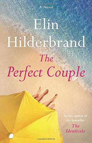 Elin Hilderbrand/The Perfect Couple