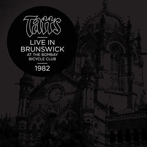 Rose Tattoo/Tatts: Live In Brunswick 1982