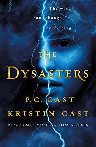 P. C. Cast/Kristin Cast/The Dysasters