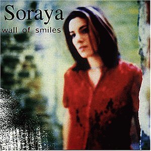 Soraya/Wall Of Smiles