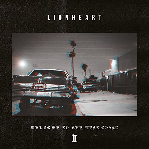 Lionheart/Welcome To The West Coast II