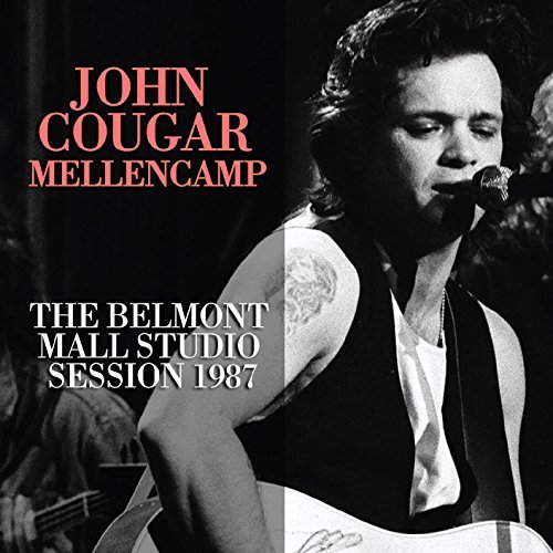 John Cougar Mellencamp/The Belmont Mall Studio Session