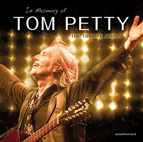 Tom Petty/In Memory Of: Tribute Album