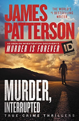 James Patterson/Murder, Interrupted
