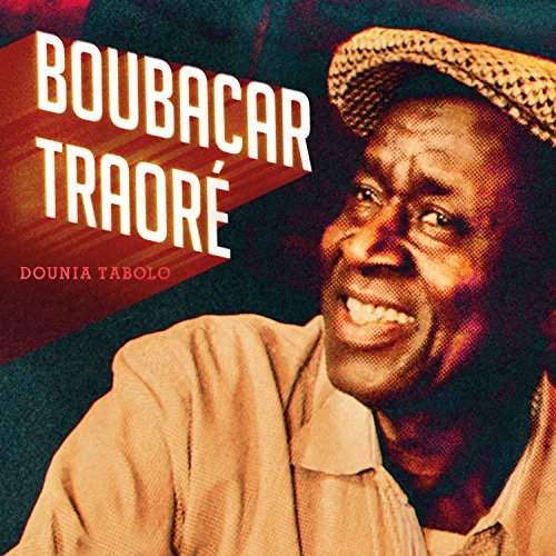 Boubacar Traore/Dounia Tabolo