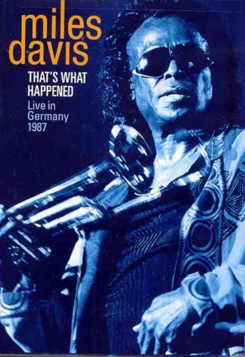 Miles Davis/That's What Happened: Live In