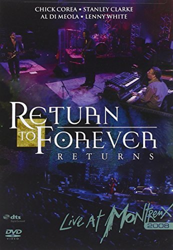 Return To Forever/Live At Montreux 2008