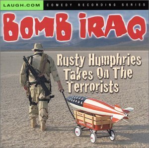 Rusty Humpries/Bomb Iraq