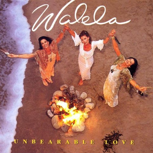 Walela Unbearable Love 