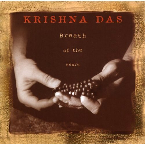 Krishna Das/Breath Of The Heart