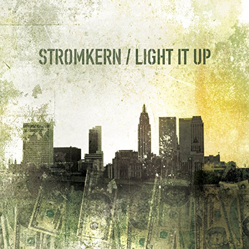 Stromkern/Light It Up