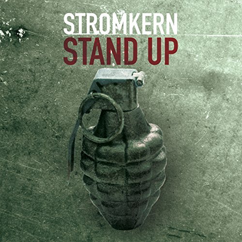 Stromkern/Stand Up