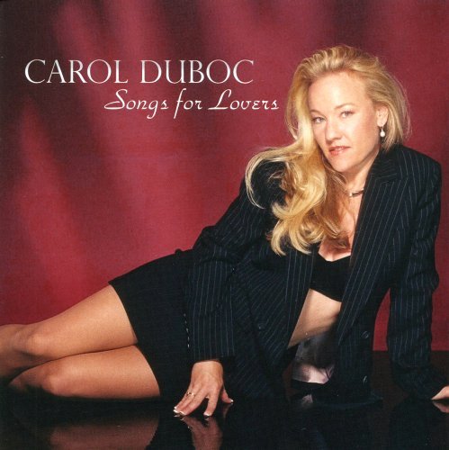Carol Duboc/Songs For Lovers
