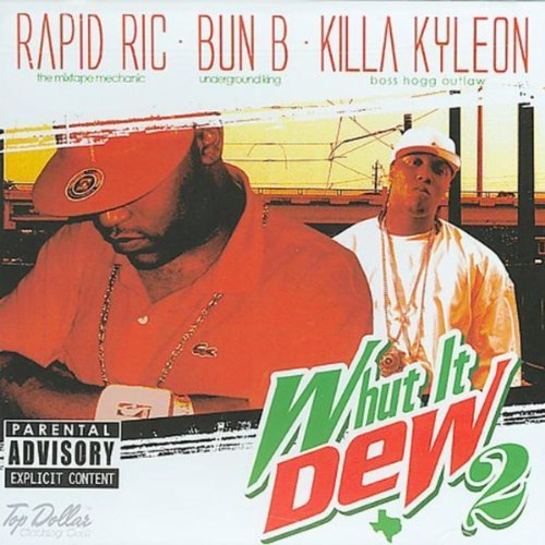 DJ Rapid Ric/Vol. 2-Whut It Dew@Explicit Version