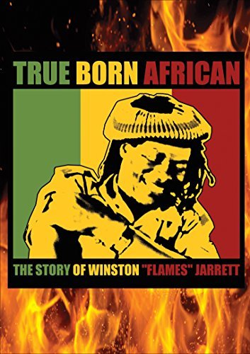 True Born African: The Story Of Winston Flames Jarrett/True Born African: The Story Of Winston Flames Jarrett@DVD@NR