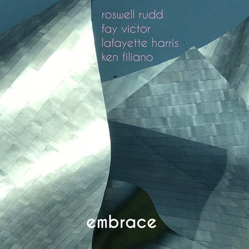 Rudd,Roswell / Victor,Fay / Ha/Embrace