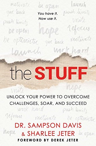 Sharlee Jeter/The Stuff@ Unlock Your Power to Overcome Challenges, Soar, a