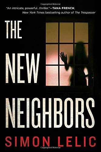 Simon Lelic/The New Neighbors