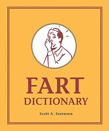 Scott Sorensen/Fart Dictionary Refresh