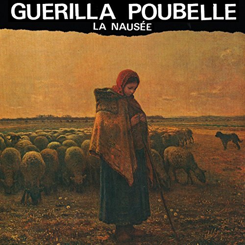 Guerilla Poubelle/Nausee