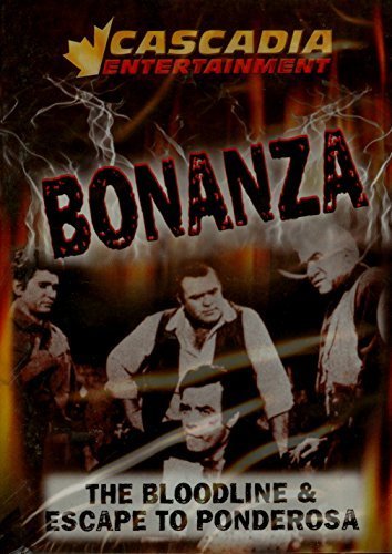 Bonanza/The Bloodline/Escape To Ponderosa@DVD@NR