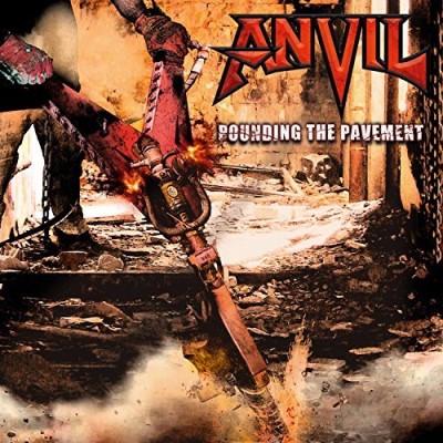 Anvil/Pounding The Pavement