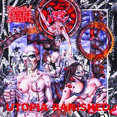 Album Art for Utopia Banished by Napalm Death