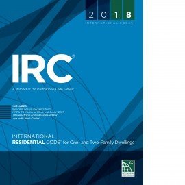 International Code Council/2018 International Residential Code for One- And T