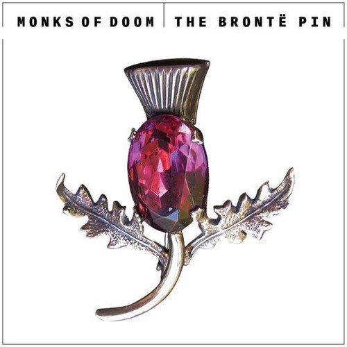 Monks Of Doom/Bronte Pin