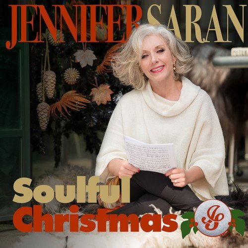 Jennifer Saran/Soulful Christmas