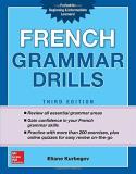 Eliane Kurbegov French Grammar Drills Third Edition 0003 Edition; 